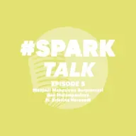 Episode 5: Menjadi Mahasiswa Berprestasi dan Melampauinya (ft. Kristina Hersandi)