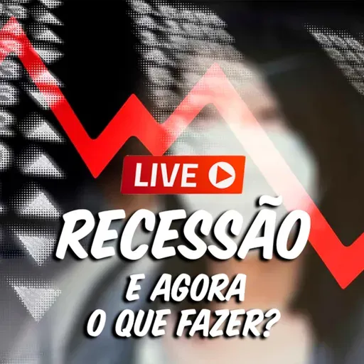 Recessão e agora? O que fazer?