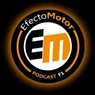 EfectoMotor #Podcast de #F1 - 260224 -Programa nº 307 Comienza la temporada de F1 - 2026