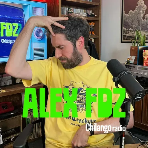 Alex Fdz en Chilango: Martes 21 de abril de 2026
