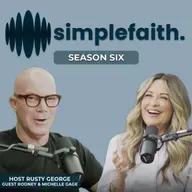 Marriage Made Simple with Rodney and Michelle Gage | S6:EP22