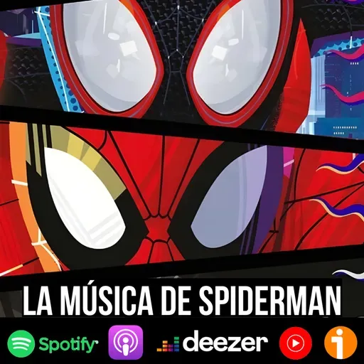 S10 Ep2: La música de Spiderman