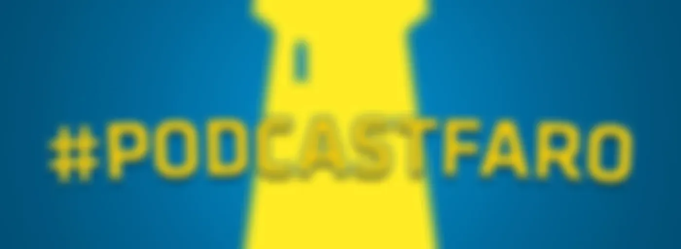 #PodcastFaro