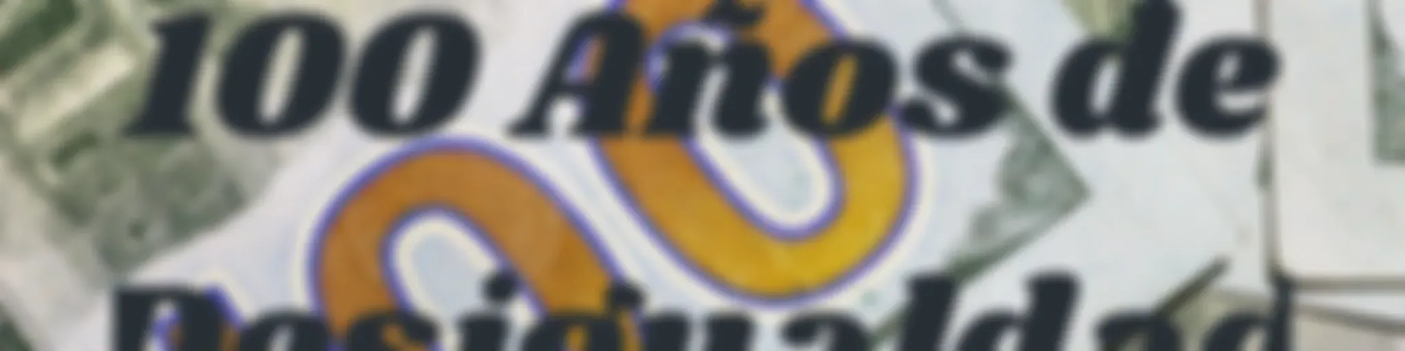 100 Años de Desigualdad