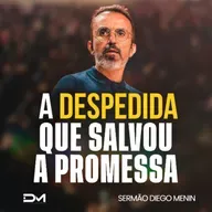 A DESPEDIDA QUE SALVOU A PROMESSA