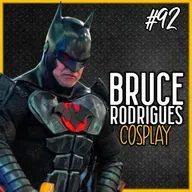 God Vibes Podcast #92 - BRUCE ROGRIGUES - COSPLAY : BATMAN, HOMEM DE FERRO, BUMBLEBEE e OUTROS