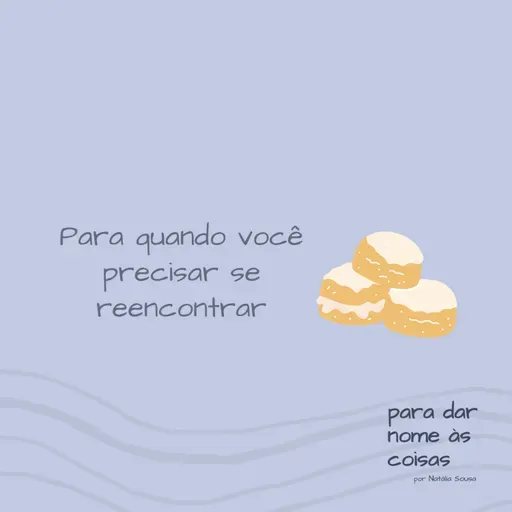 S07EP298 - Para quando você precisar se reencontrar