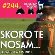 #244: Skoro te nosam