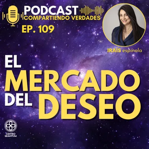 E109. El mercado del deseo