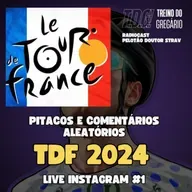TdF 2024 - Pitacos e Comentarios aleatórios - Live #1