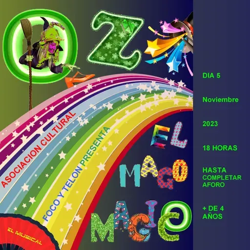 'Oz, el Mágico Mago', de la Asociación Cultural 'Foco y Telón'