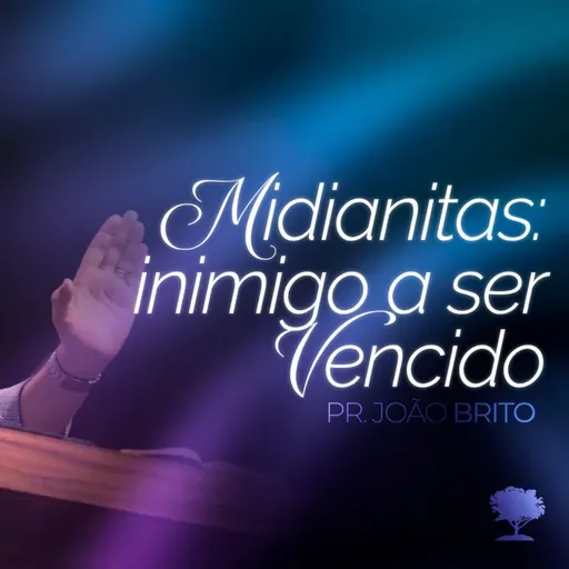 #393 | Midianitas: Um inimigo a ser Vencido | Pr. João Brito | 28/09/25