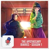 The Apothecary Diaries - Season 1
