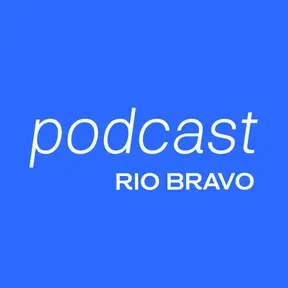 Podcast RioBravo