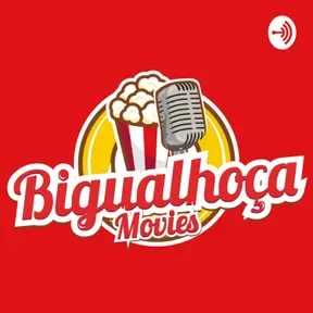 Bigualhoça Movies