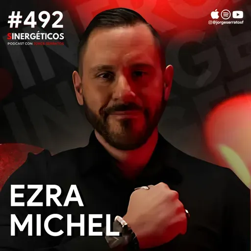 4 Hábitos que TODO HOMBRE debería de HACER, tu esposo tiene que verlo | Ezra Michel | #492 SINERGÉTICOS