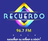 XHIK-FM "Recuerdo 96.7"   Piedras Negras, CO