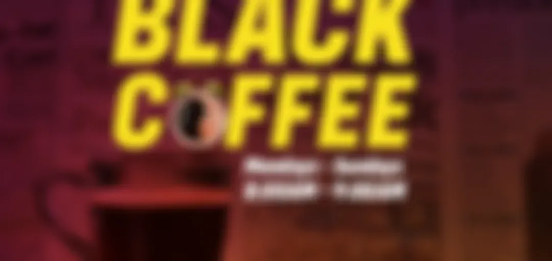 Black Coffee