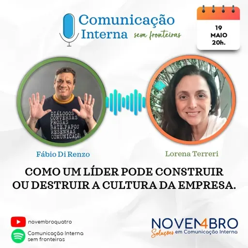 Liderança não é neutra. Ou ela constrói, ou ela destrói, com Lorena Terreri.