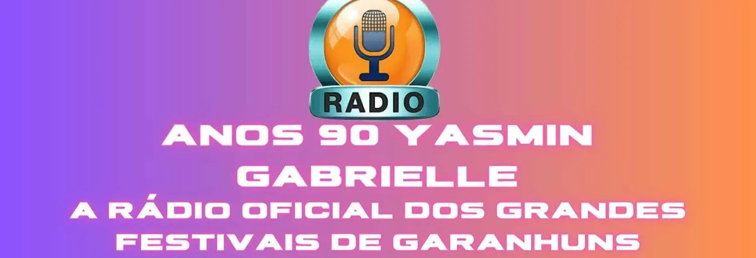 RÁDIO ANOS 90 YASMIN GABRIELLE