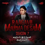 Kanavu Part 1- S7EP91 #RaagavilMarmaDesam | RAAGA