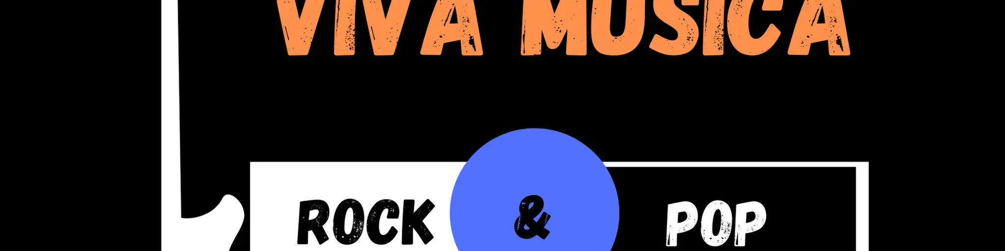 VIVA MÚSICA- ROCK AND POP