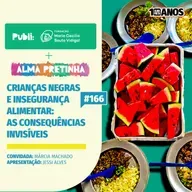 Crianças negras e insegurança alimentar: as consequências invisíveis