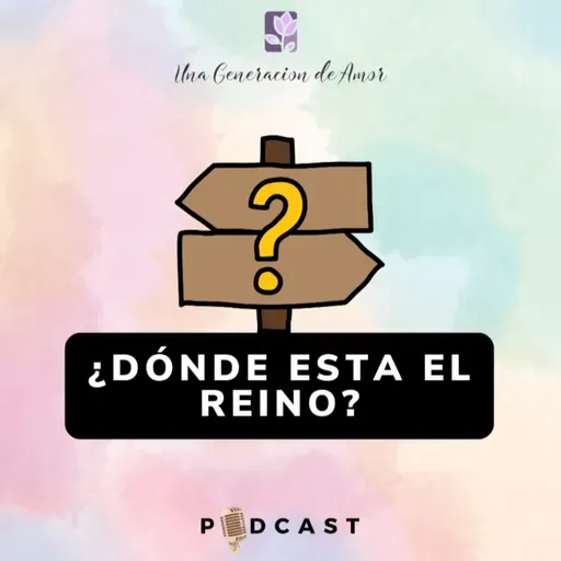 ¿Dónde esta el reino?