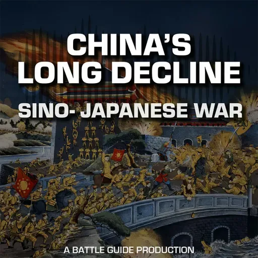 Episode 77: Imperial Powers in China: The Eight-Nation Alliance