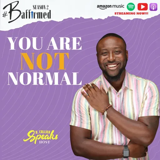 You Are Not Normal