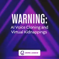 WARNING: AI Voice Cloning and Virtual Kidnappings