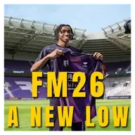 Football Manager 26 - A New Low For The Series (Ep.55)