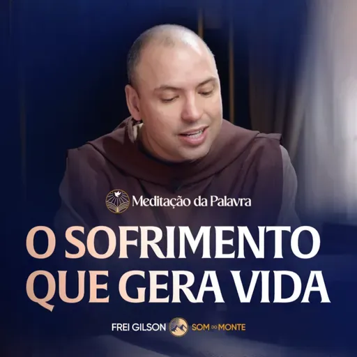 O sofrimento que gera vida | (Tiago 1, 1-11) #2623 | Meditação da Palavra