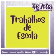 Trabalhos de Escola