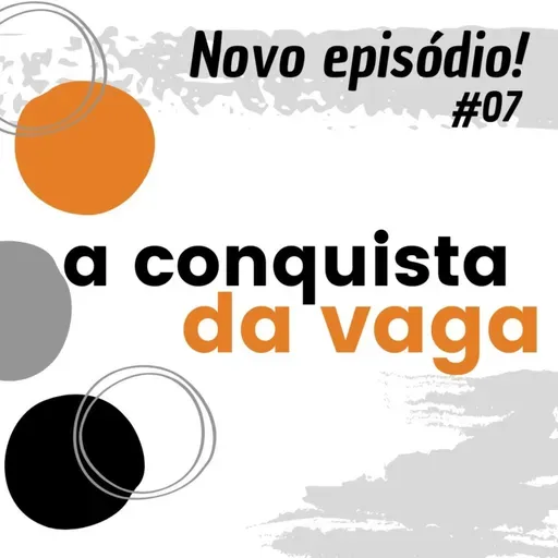 A Conquista da Vaga - #07 (Série Joule)