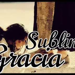 Sublime Gracia