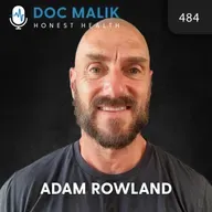 #484 Adam Rowland: Confessions of a Pro Vaccine Dad Who Became Vaccine Injured