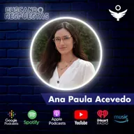 Episodio 61 - Ana Paula Acevedo / Modo alumno activado