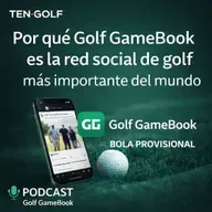 Golf GameBook por dentro: la mayor red social de golf del mundo (con código para 1 año premium)