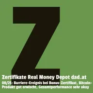 Zertifikate Real Money Depot bei dad.at 08/25: Barriereereignis, Nachkauf via Buy the Dip, Nachkauf via Sparplan, Depot-Screenshots passen