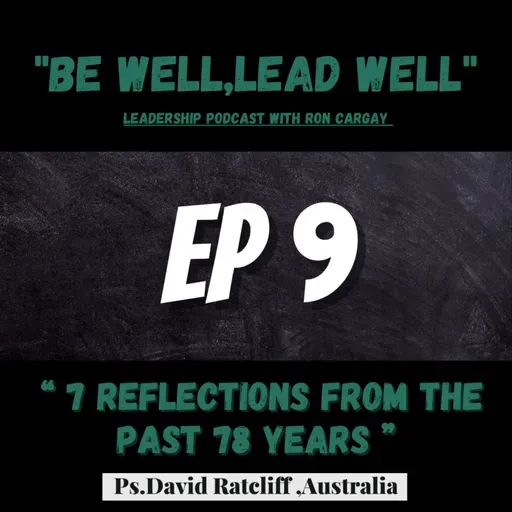 “Seven reflections from the past 78 years ” || Ps David Ratcliff (Part 2)