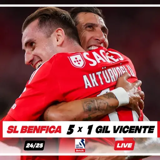 🟥BENFICA 5 x 1 GIL VICENTE🟥
