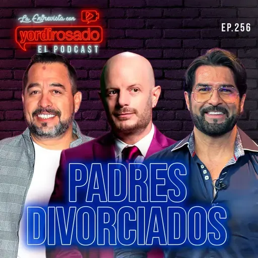 PAPÁS DIVORCIADOS ft EL BORREGO NAVA, ARTURO CARMONA Y FACUNDO