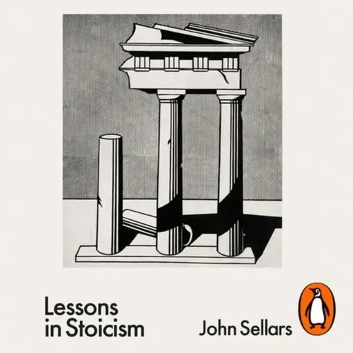 Lessons in Stoicism: Life and death