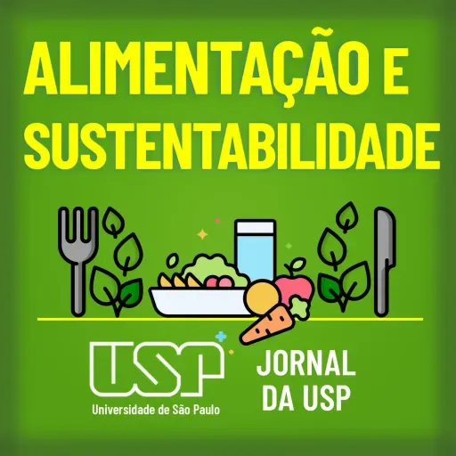 Alimentação e Sustentabilidade #65: O mito que envolve as proteínas