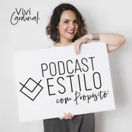 #116 Ficar bem vestida não é futilidade