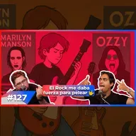 EP 127 - Rock, Marilyn Manson, Guitar Hero, Ozzy Osbourne 🤟