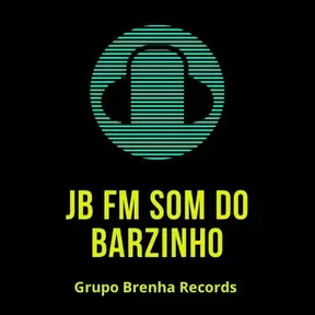 JB FM O SOM DO BARZINHO