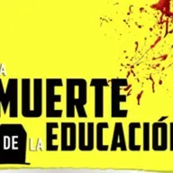 La Muerte de la Educación