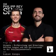 Folge 103: Olympia - Vorbereitung und Erwartung, Nations League und das Karriereende in der Nationalmannschaft - mit Lukas Kampa
